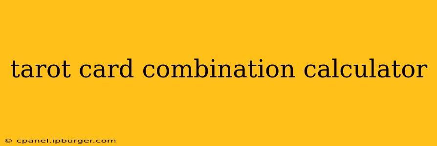 tarot card combination calculator